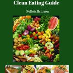 How to Eat Clean with Healthy Food Choices